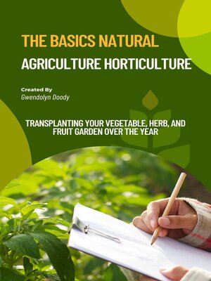 cover image of The basics Natural Agriculture Horticulture